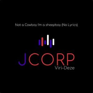 Not a Cowboy I'm a Sheepboy (No Lyrics)