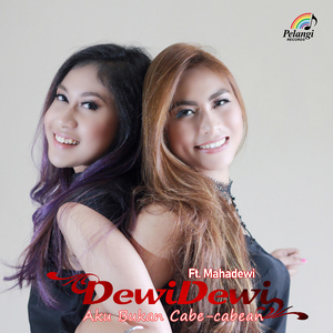 Aku Bukan Cabe-cabean (feat. Mahadewi)