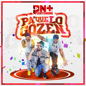 Pa Que Lo Gozen