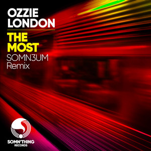 The Most [Somn3um Extended Mix]