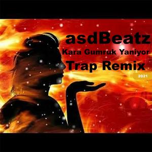 Kara Gümrük Yanıyor Trap (asdBeatz Remix)