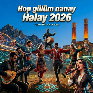 Hop Gülüm Nanay Halay