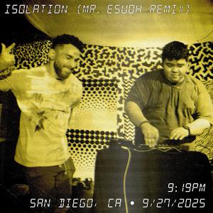 Isolation (Mr. Esuoh Remix)