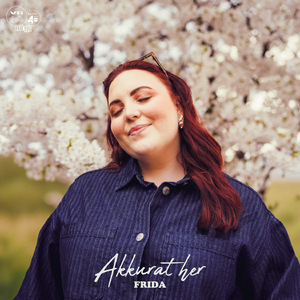Akkurat her