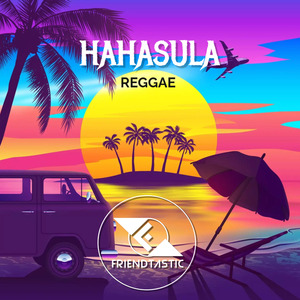 Hahasula (Reggae)