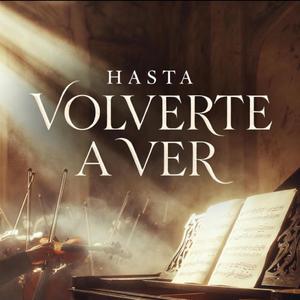 Hasta Volverte a Ver Madre