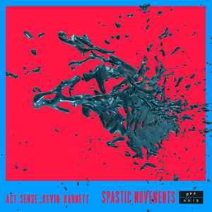 Spastic Movements (Original Mix)