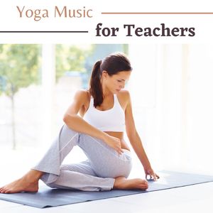 Relaxing Music for Yoga Lessons