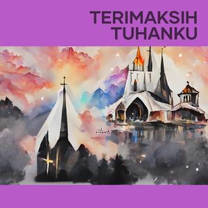 Terimaksih Tuhanku