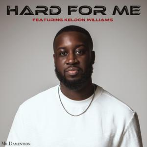 Hard For Me (feat. Keldon Williams & LaMarcus Eldridge) (A capella)