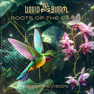 Roots of the Earth (bodē Revision)