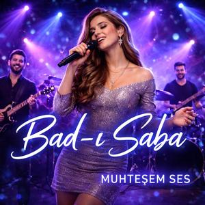 Bad-ı Saba Selam Söyle O Yare