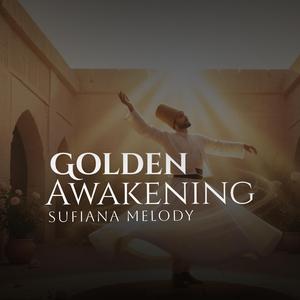 Golden Awakening