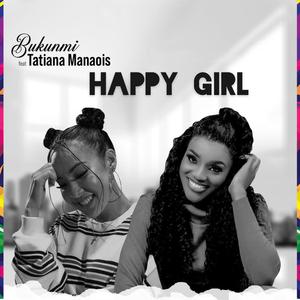 Happy Girl (feat. Tatiana Manaois)