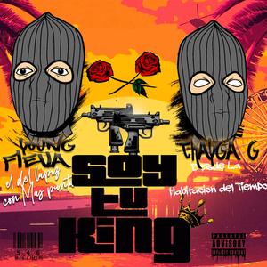Soy tu king (feat. Thayga G)