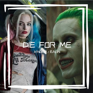Die For Me