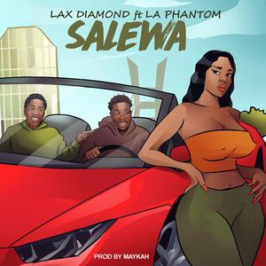 Salewa (feat. La Phantom)