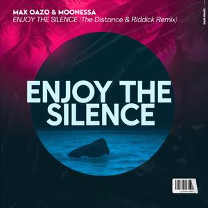 Enjoy The Silence (The Distance & Riddick Remix)