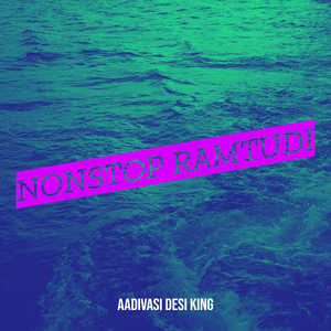 Nonstop Ramtudi