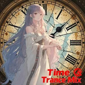 Time Trance Mix
