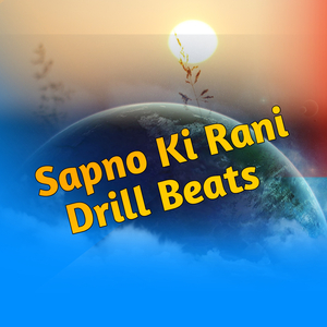Sapno Ki Rani (Drill Beats Remix)