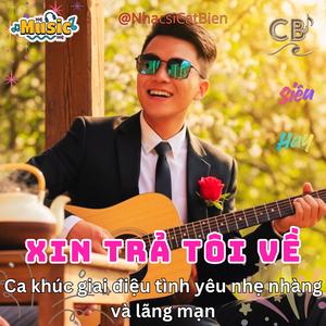 Xin Trả Tôi Về
