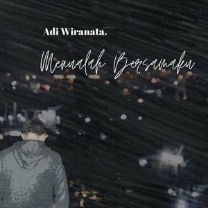 Menualah Bersamaku