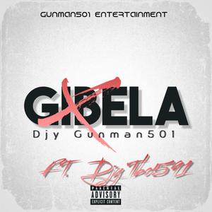 Gibela (With DJY TBO591)