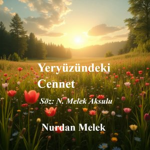 Yeryüzündeki Cennet