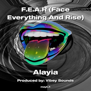 F.E.A.R (Face And Rise)