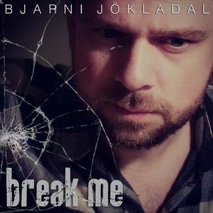Break Me