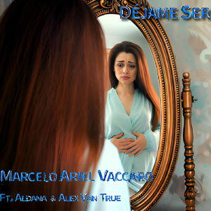 Déjame Ser (feat. Aldana & Alex Van True)