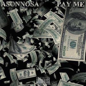 PAY ME （Prod By 9Zi）
