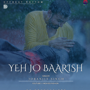 Yeh Jo Baarish (RELOADED)