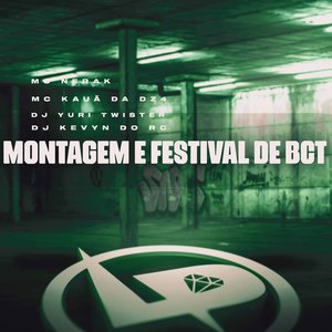 Montagem É Festival de Bct