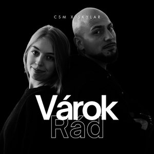 Várok Rád