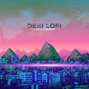 Desi Lofi