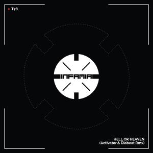 Hell Or Heaven (Activator, Diabeat Rmx)