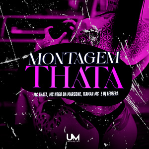 MONTAGEM THATA