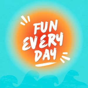 Fun Every Day