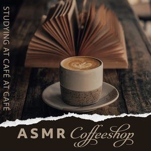 Café ASMR to Learn to