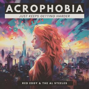 Acrophobia (feat. Lee Rasdall-Dove)