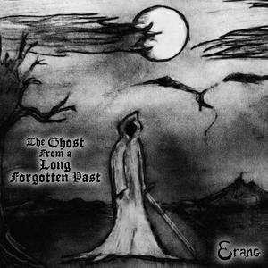 The Ghost from a Long Forgotten Past (Dungeon Synth compilation version)