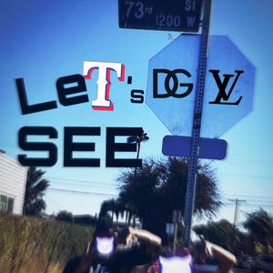 Lil Dlow (Lets See) (feat. LadyDlow)