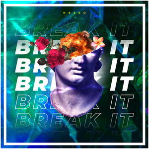Break It