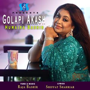 Golapi Akash (feat. Raja Bashir & Shiffat Shahriar)