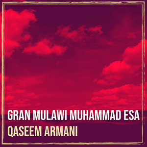 Gran Mulawi Muhammad Esa