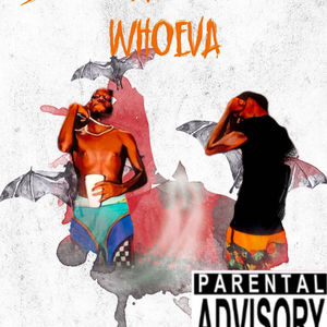 Bout Wateva wit whoeva