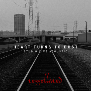 Heart Turns to Dust (Studio Live Acoustic)