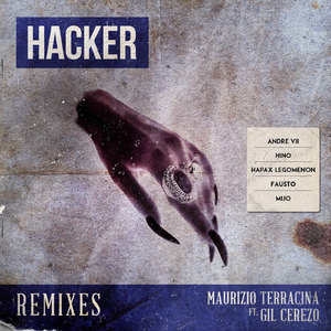Hacker (Fausto Remix) [feat. Gil Cerezo]